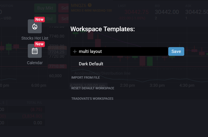 Menu Workspaces de Tradovate avec un nom saisi dans le champ de modèle pour enregistrer la disposition multi-graphiques