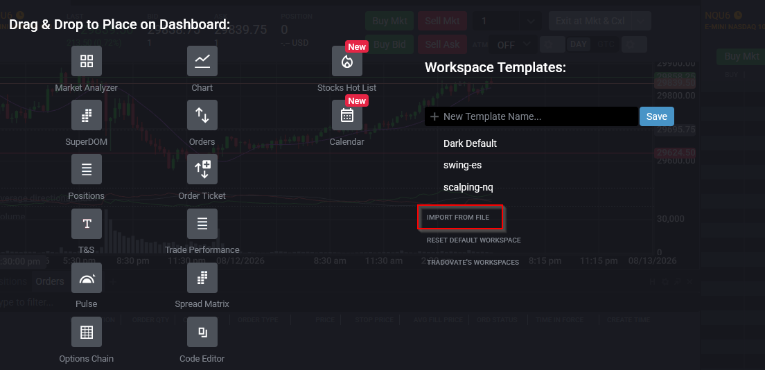 Opzione Import From File di Tradovate nel menu degli spazi di lavoro con un file di spazio di lavoro JSON selezionato